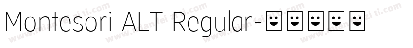 Montesori ALT Regular字体转换